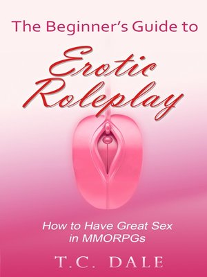 cover image of The Beginner's Guide to Erotic Roleplay
